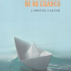 EL HORIZONTE DE UN CHARCO EDITORIAL ADARVE