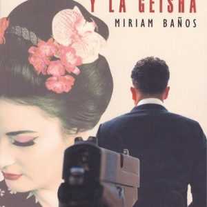 EL PRESIDENTE Y LA GEISHA EDITORIAL ADARVE