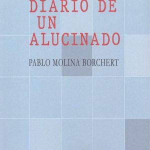 DIARIO DE UN ALUCINADO EDITORIAL ADARVE