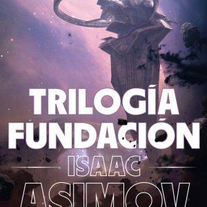 Trilogía Fundación (edición ilustrada) NOVA