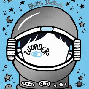Wonder. La lección de August (edición ilustrada con capítulos extra) NUBE DE TINTA