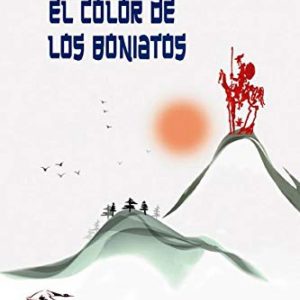 El color de los boniatos EDITORIAL ADARVE