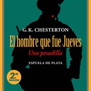 El hombre que fue Jueves ESPUELA DE PLATA