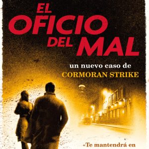 El oficio del mal (Cormoran Strike 3) SALAMANDRA BOLSILLO