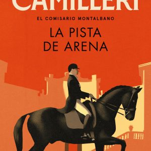 La pista de arena (Comisario Montalbano 16) SALAMANDRA BOLSILLO