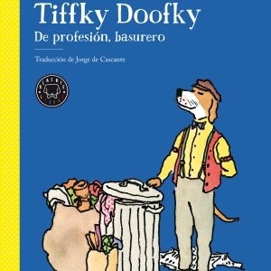 Tiffky Doofky BLACKIE BOOKS