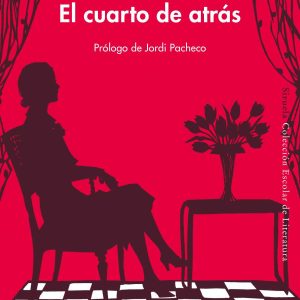 El cuarto de atrás SIRUELA