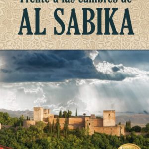 Frente a las cumbres de al-Sabika EDITORIAL ADARVE