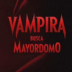Vampira busca mayordomo EDITORIAL ADARVE