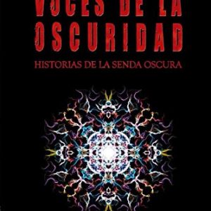 Voces de la oscuridad EDITORIAL ADARVE