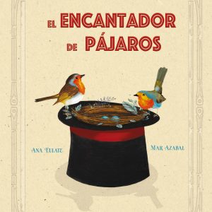 El encantador de pájaros CUENTO DE LUZ