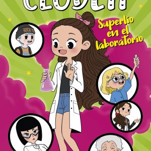 Superlío en el laboratorio (El mundo de Clodett 7) MONTENA