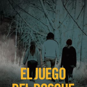 El juego del bosque DEL NUEVO EXTREMO