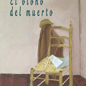 EL OTOÑO DEL MUERTO EDITORIAL ADARVE