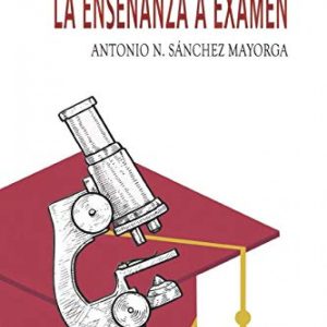La enseñanza a examen EDITORIAL ADARVE