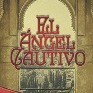 El ángel cautivo EDITORIAL ADARVE