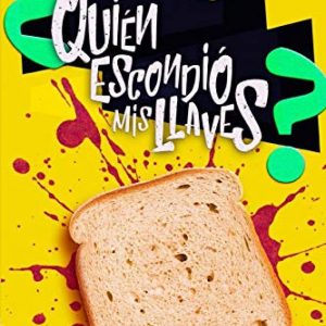 ¿Quién escondió mis llaves? EDITORIAL ADARVE