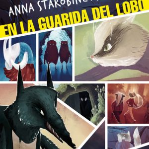 En la guarida del lobo EDITORIAL ESPIRAL