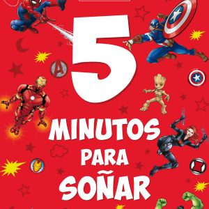 Marvel. 5 minutos para soñar DISNEY LIBROS