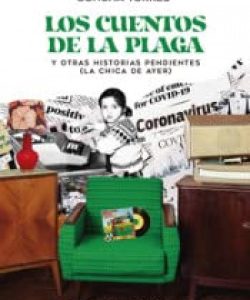 Los cuentos de la plaga y otras historias pendientes (la chica de ayer) BOHODON