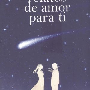 RELATOS DE AMOR PARA TI BOHODON