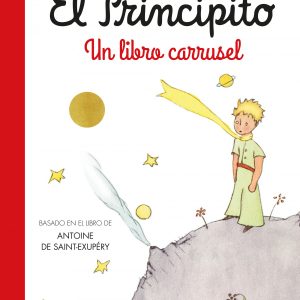 El principito. Un libro carrusel SALAMANDRA