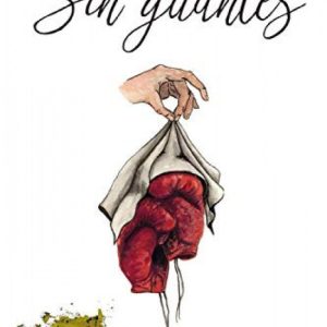 Sin guantes EDITORIAL ADARVE