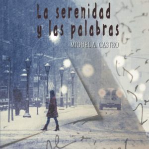 La serenidad y las palabras EDITORIAL ADARVE