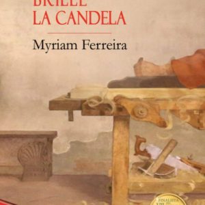 Mientras brille la candela EDITORIAL ADARVE