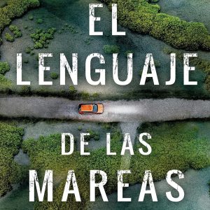 LENGUAJE DE LAS MAREAS