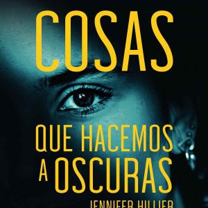 COSAS QUE HACEMOS A OSCURAS MOTUS
