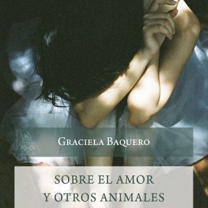 Sobre el amor y otros animales EOLAS