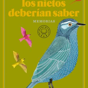 Cosas que los nietos deberían saber (Edición aniversario) BLACKIE BOOKS