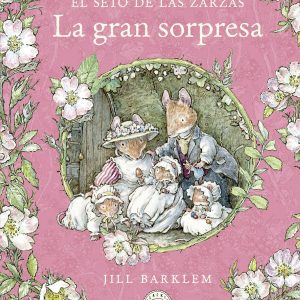 El Seto de las Zarzas. La gran sorpresa. BLACKIE BOOKS