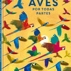 Aves por todas partes ANDANA