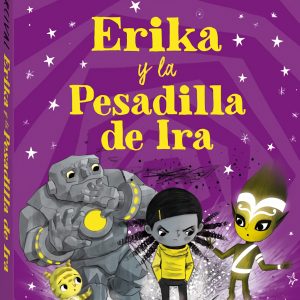 Erika y la Pesadilla de Ira ANDANA