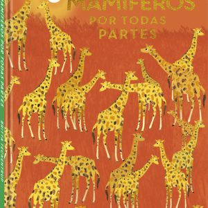 Mamíferos por todas partes ANDANA