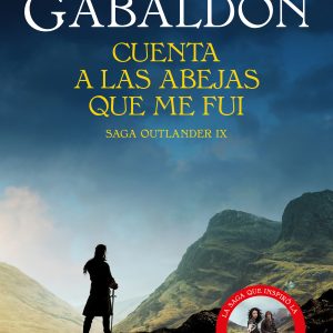 Cuenta a las abejas que me fui (Forastera 9) SALAMANDRA BOLSILLO