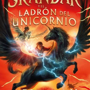Skandar y el ladron del unicornio SALAMANDRA