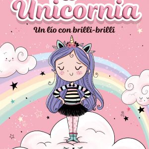 Unicornia 1 - Un lío con brilli-brilli MONTENA