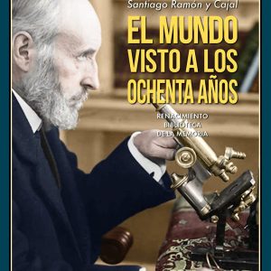 El mundo visto a los ochenta años RENACIMIENTO EDITORIAL