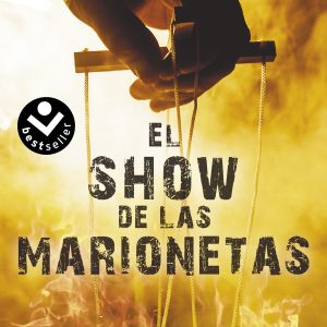 El show de las marionetas (Serie Washington Poe 1) ROCABOLSILLO