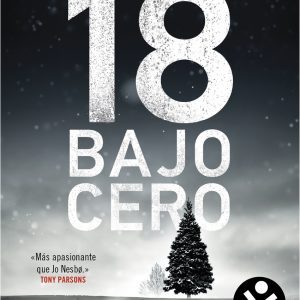 18 bajo cero (Serie Fabian Risk 3) ROCABOLSILLO
