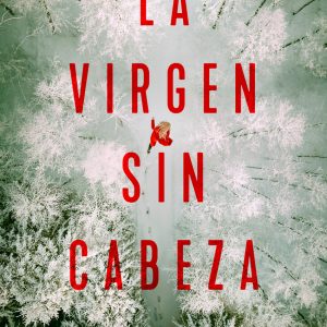 La virgen sin cabeza ROCA EDITORIAL