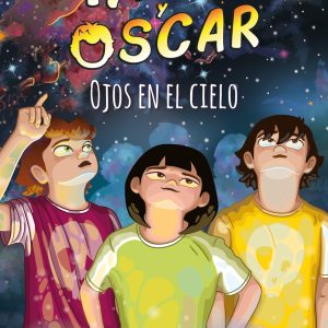 Txano y Óscar 12 - Ojos en el cielo XARPA BOOKS