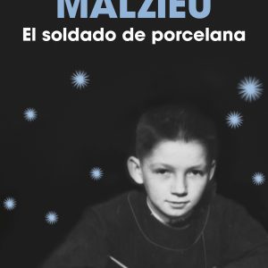 EL SOLDADO DE PORCELANA RESERVOIR BOOKS