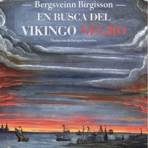 En busca del Vikingo Negro NORDICA LIBROS
