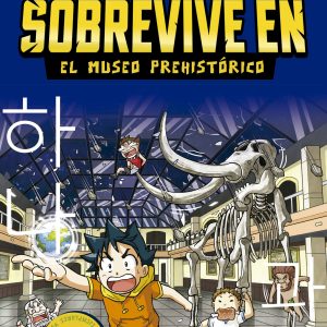 Sobrevive en el museo prehistórico MONTENA