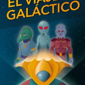 EL VIAJERO GALÁCTICO EDITORIAL ADARVE