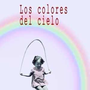 LOS COLORES DEL CIELO EDITORIAL ADARVE